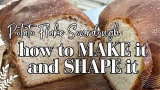 Thumbnail: How to make potato flake sourdough bread