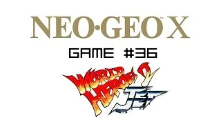 Thumbnail: Neo Geo X - World Heroes 2 Jet