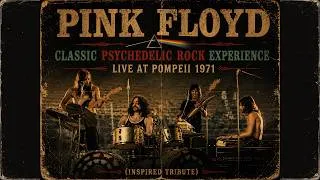 Thumbnail: Pink Floyd 🔥 Classic Psychedelic Rock Experience | Live at Pompeii 1971 (Inspired Tribute)