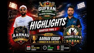 Thumbnail: QF 3 Highlights | Aarnav Group Defeats Young Star CC Sazan in DLS Method | Gufran Memorial 2026