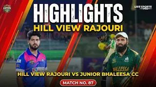 Thumbnail: Highlights | Hill View Rajouri 🆚 Junior Bhaleesa CC | Match No 87 | 16th Gufran Memorial T20 2026