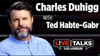 Thumbnail: Charles Duhigg in conversation with Ted Habte-Gabr at Live Talks Los Angeles