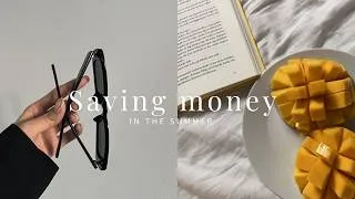 Thumbnail: Simple ways I save money in the summer