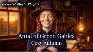 Thumbnail: Playlist | Anne of Green Gables Autumn Reverie: Cheerful Piano & Warm Violin | 1 Hour Ambience