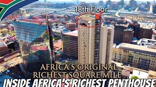 Thumbnail: 🇿🇦Inside Africa’s Original Richest Square Mile Penthouse (18th Floor Tour)✔️