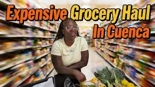 Thumbnail: An Expensive Grocery Run In Cuenca EC #cuencaecuador #expatlife
