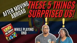 Thumbnail: Things That Surprised Us After Moving Abroad (Plus UNO NO MERCY) #expatlife 
