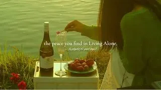 Thumbnail: the peace you find in Living Alone. — (a playlist for quiet days)