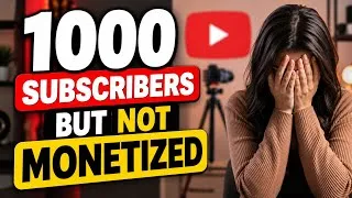 Thumbnail: 1000+ subscribers BUT not Monetized 😭My Mistakes YouTube Journey