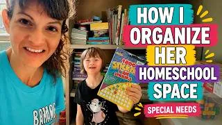 Thumbnail: How I Organize Homeschool for My Daughter with Down Syndrome | Homeschool Room Tour