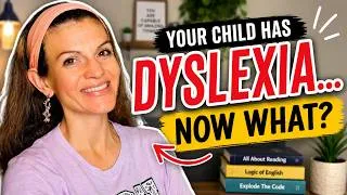 Thumbnail: How to Homeschool a Child With Dyslexia | Choosing Curriculum & Teaching Strategies