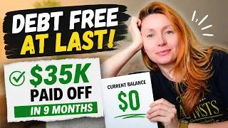 Thumbnail: Debt Free at Last! $35K Paid Off in 9 Months