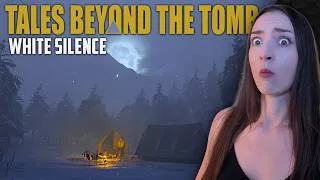 Thumbnail: "White Silence" · TALES BEYOND THE TOMB (Full Game)