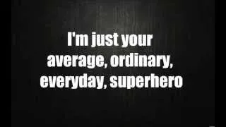 Thumbnail: Everyday Superhero - Smash Mouth (Lyrics)