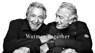 Thumbnail: Moncler - Warmer Together feat. Al Pacino & Robert De Niro (case study)