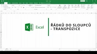 Thumbnail: MS Excel - Jak vyměnit řádky za sloupce | Transpozice