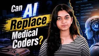 Thumbnail: Will AI Replace Medical Coders in 2026? | The Future of Medical Coding Explained