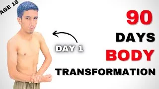 Thumbnail: 90 Days Body Transformation From Skinny To Muscular