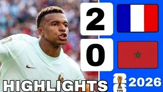 Thumbnail: 🇫🇷 France 2-0 Morocco 🇲🇦 | Full Match Highlights | FIFA World Cup 2026