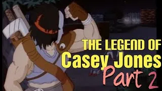 Thumbnail: Casey Jones | Part 2