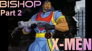 Thumbnail: Bishop | X-Men | Part 2