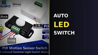 Thumbnail: DC 12V/24V PIR Motion Sensor Switch for LED Strips 🔦