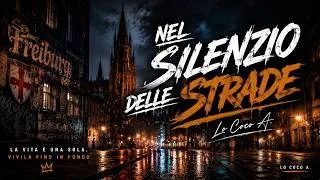 Thumbnail: Nel silenzio delle strade – Lo Coco A. | Official Music Video