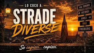 Thumbnail: Strade Diverse | Lo Coco A. | Official Music Video