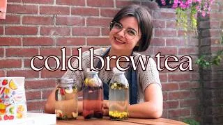 Thumbnail: Let's Make Cold Brew Tea 🫖🍑 3 Fruity Infusions & A Taste Test