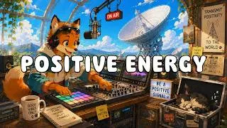Thumbnail: Endless Positive Energy 🌟 Happy Beats For Daily Productivity