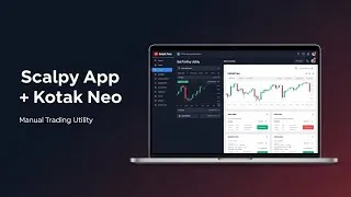 Thumbnail: Scalpy App + Kotak Neo Setup 🔥 | Manual Trading Utility Tool