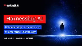 Thumbnail: Logicalis CIO Report 2026