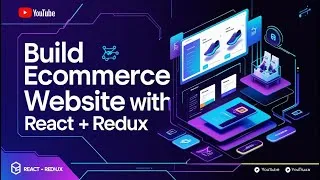 Thumbnail: E-Commerce Project with React & Redux Toolkit | part-1 (2025)