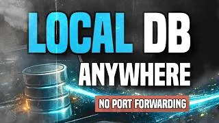 Thumbnail: Access Your Local Database From Anywhere (No Port Forwarding) | Tailscale