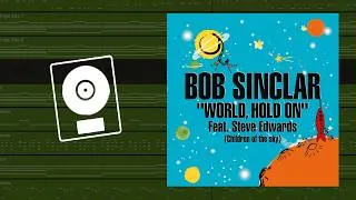 Thumbnail: Bob Sinclar - World Hold One (Logic Pro Remake)