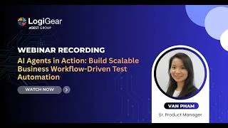 Thumbnail: Webinar: AI Agents in Action - Build Scalable Business Workflow-Driven Test Automation
