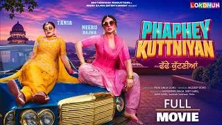 Thumbnail: PHAPHEY KUTTNIYAN  (Full Movie) | Neeru Bajwa | Tania | New Punjabi Movie 2026 | Lokdhun Punjabi