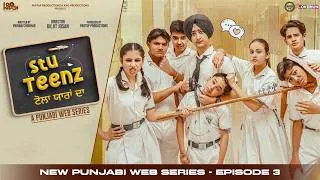 Thumbnail: Stu Teenz Ep 3 | Tolla Yaaran Da | New Punjabi Web Series 2026 | Lokdhun Punjabi