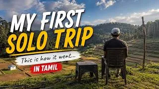Thumbnail: My First Solo Trip to Kodaikanal | 2 Days Alone | Tamil Travel Vlog