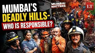 Thumbnail: Why Are Mumbai’s Hills Becoming Death Traps? | Mumbai Matters | Lokmat Times