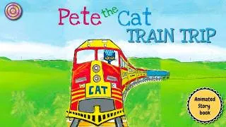 Thumbnail: Pete the Cat's Train Trip | Animated Book | Read aloud #petethecat #childrensbooks #reading