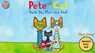 Thumbnail: Pete the Cat Rock on Mom and Dad | Animated Book | Sing along & Read aloud