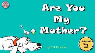 Thumbnail: Are U My Mother | Animated Book | Read aloud