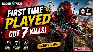 Thumbnail: I played Blood Strike for the FIRST TIME and somehow managed to get 7 kills! 🔥