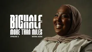 Thumbnail: Big Half: More than miles. Episode 2 - Mona Aden