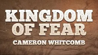 Thumbnail: Cameron Whitcomb - Kingdom of Fear / Lyrics