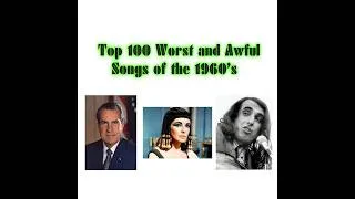 Thumbnail: Top 100 worst and awful songs of the 1960's