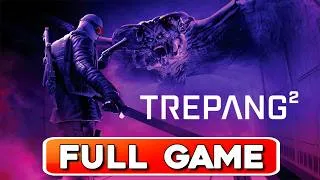 Thumbnail: TREPANG2 - Full Game | Longplay Gameplay Walkthrough | Full Main Campaign | No Commentary 4K 60FPS