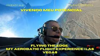 Thumbnail: My First Aerobatic Flight: Fear, Freedom, and Las Vegas Skies