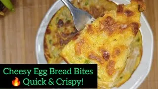 Thumbnail: Cheesy Crispy Egg Bread Bites | Easy Quick Snack!